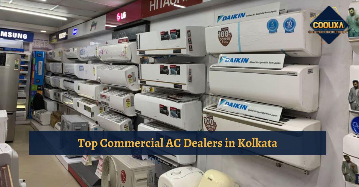 Top Commercial AC Dealers in Kolkata